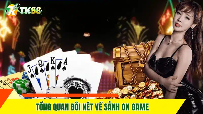 Tìm hiểu về bài Mậu Binh - Trò chơi hay nhất tại TK88 10 Tổng quan đôi nét về sảnh ON Game