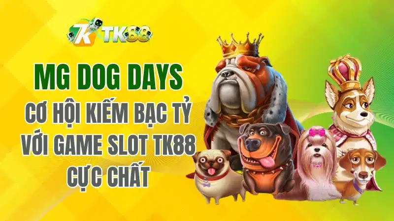 MG Dog Days